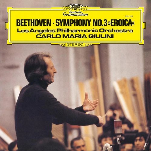 Beethoven's Eroica Symphony performed by the Los Angeles Philharmonic Orchestra and conducted by Carlo Maria Giulini album cover.